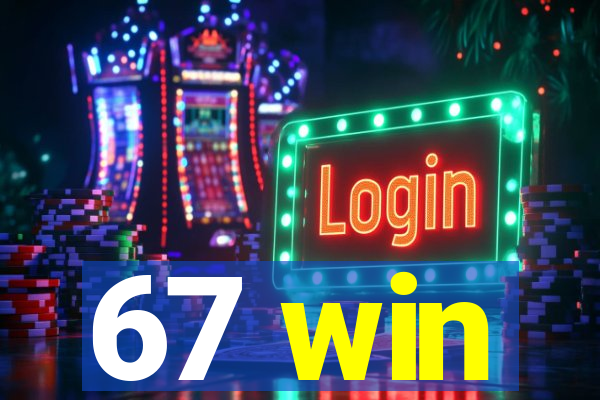 67 win