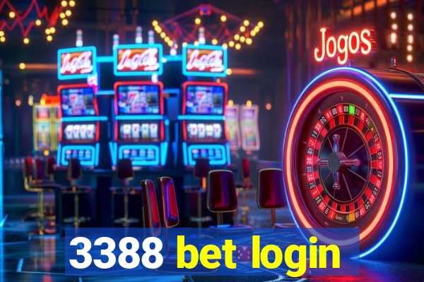 3388 bet login