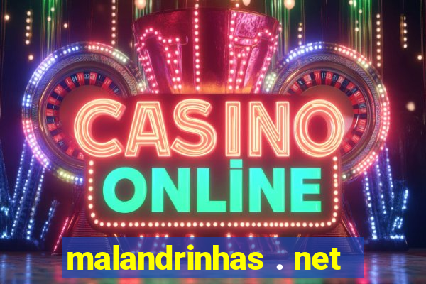 malandrinhas . net