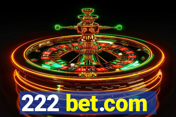 222 bet.com