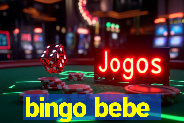 bingo bebe