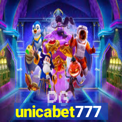 unicabet777