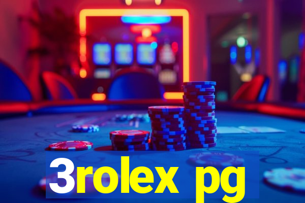 3rolex pg