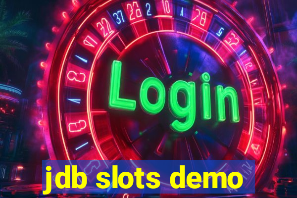 jdb slots demo