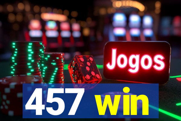 457 win