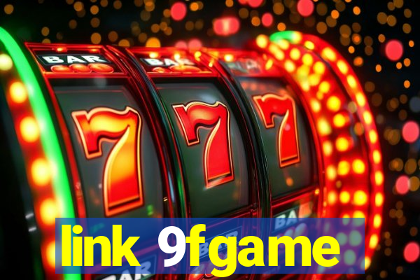 link 9fgame