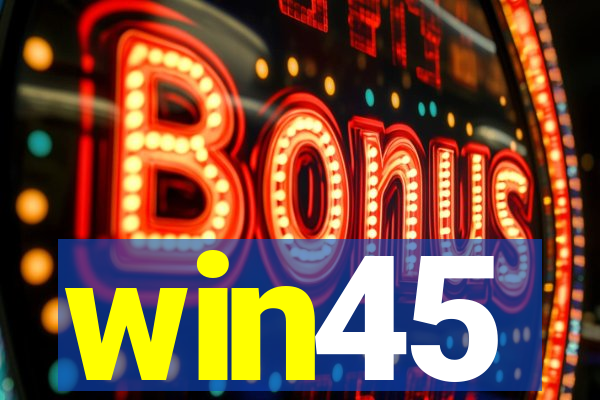 win45