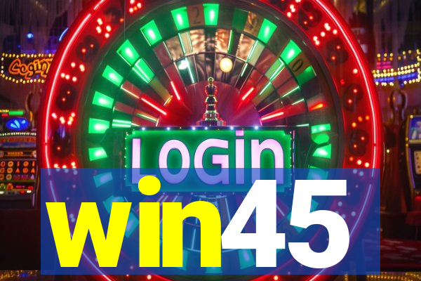win45