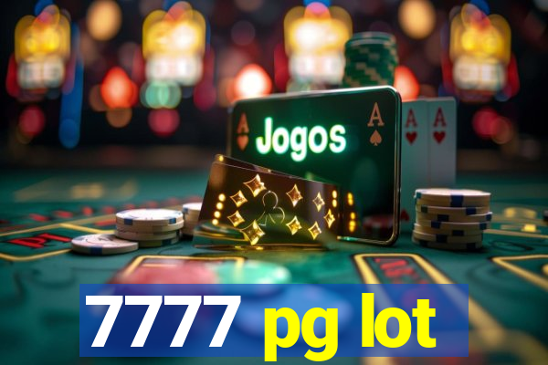 7777 pg lot