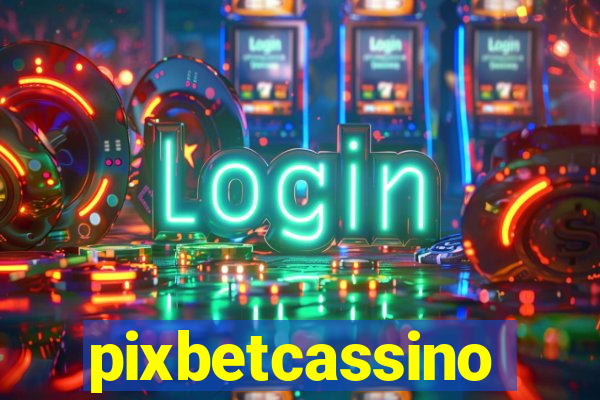 pixbetcassino