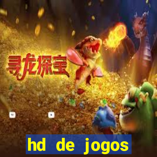 hd de jogos aliexpress - download