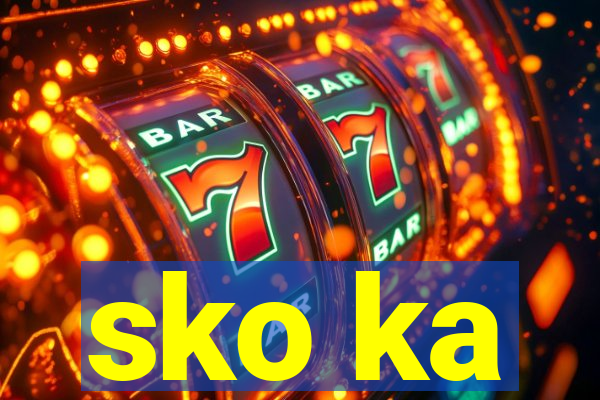 sko ka