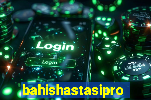 bahishastasipro.info