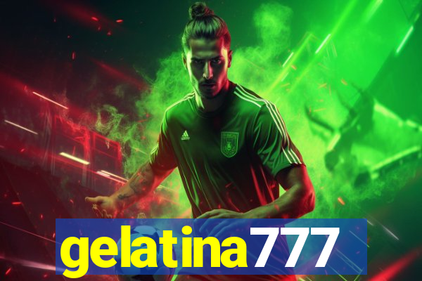 gelatina777