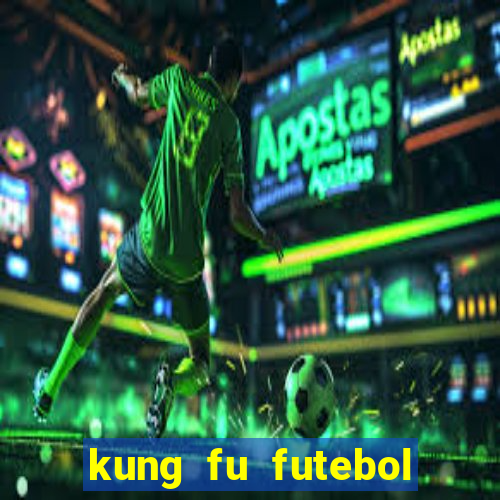 kung fu futebol clube download 1080p
