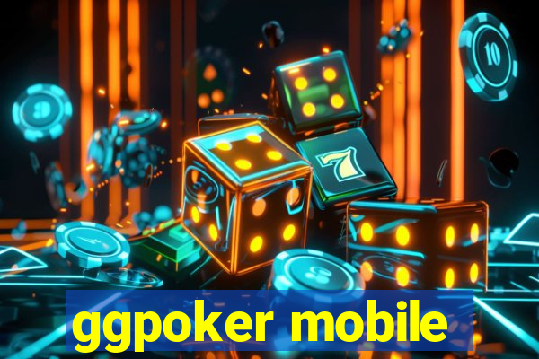 ggpoker mobile