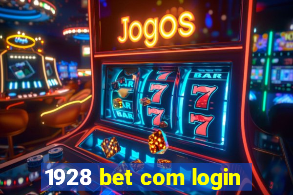 1928 bet com login