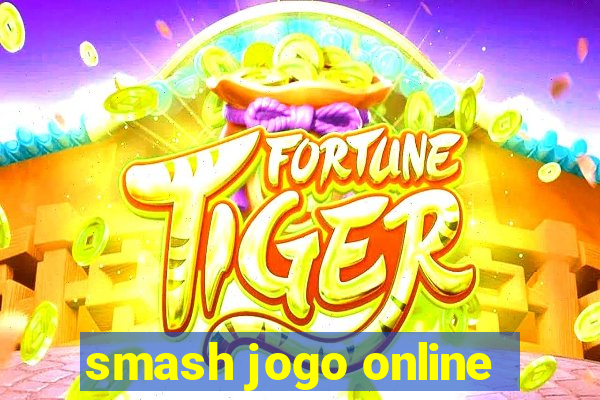 smash jogo online
