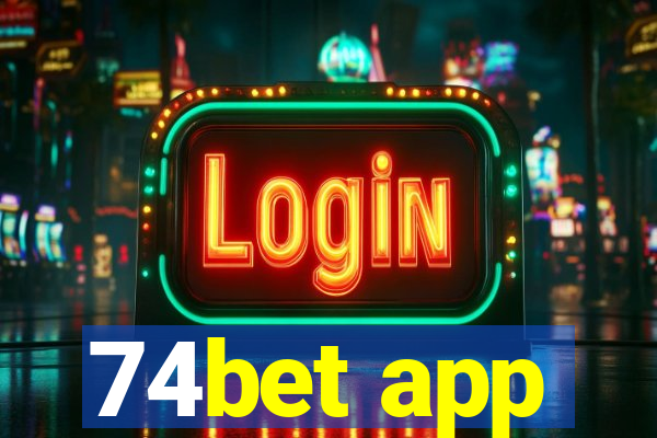 74bet app