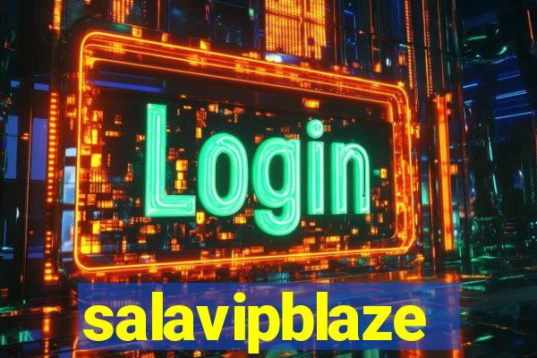 salavipblaze