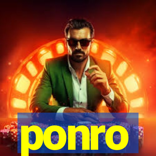 ponro
