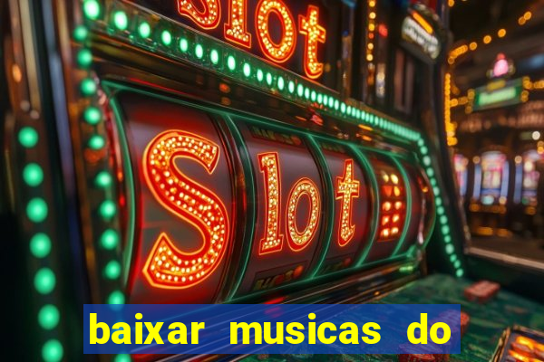 baixar musicas do roberto carlos