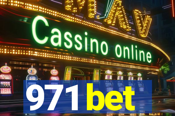 971 bet