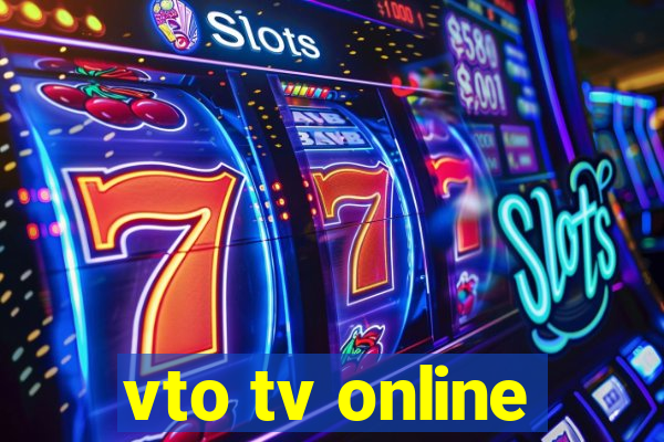 vto tv online
