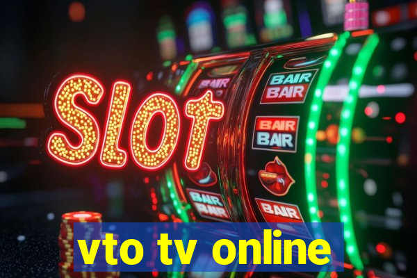 vto tv online