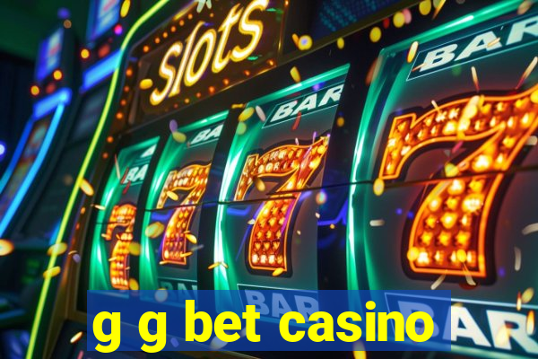g g bet casino