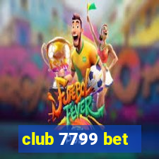 club 7799 bet