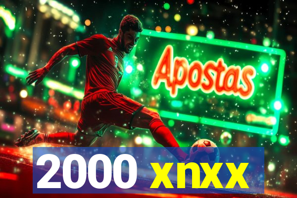 2000 xnxx