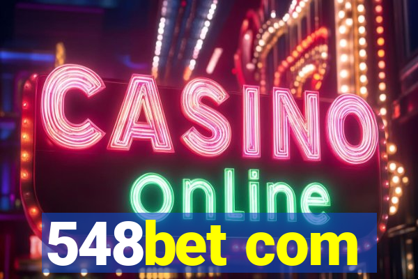 548bet com