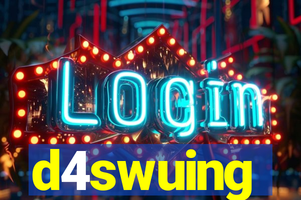 d4swuing