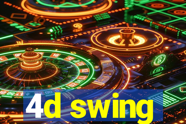 4d swing