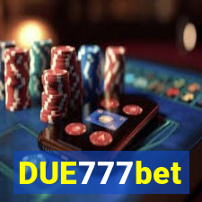 DUE777bet