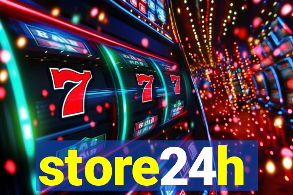 store24h