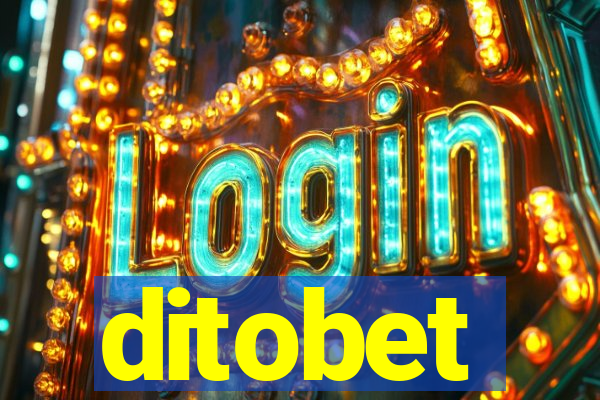 ditobet