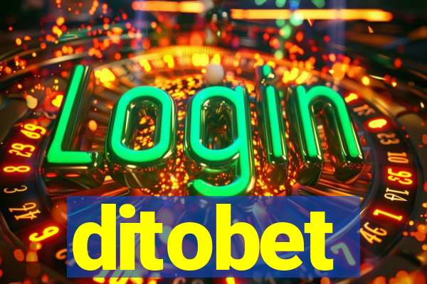 ditobet
