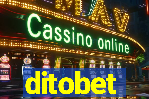 ditobet