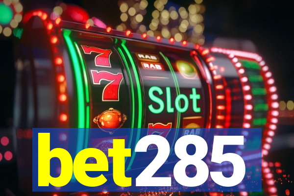 bet285