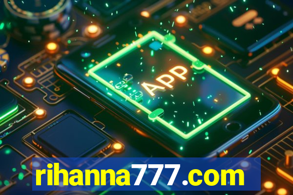 rihanna777.com