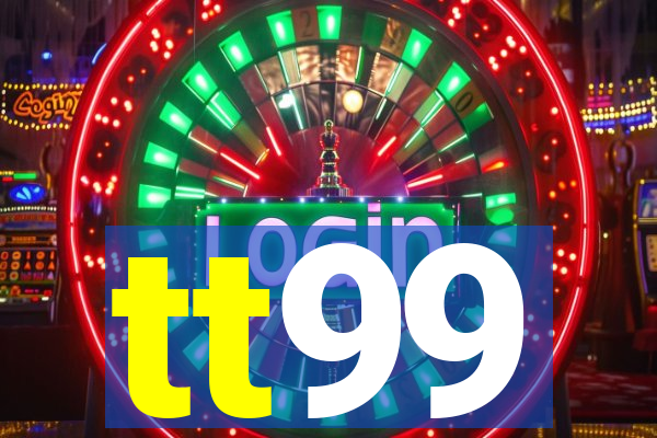 tt99