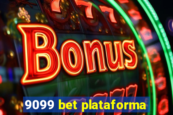 9099 bet plataforma