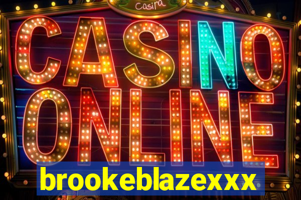 brookeblazexxx