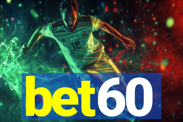 bet60