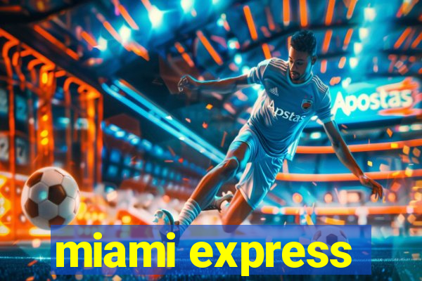 miami express