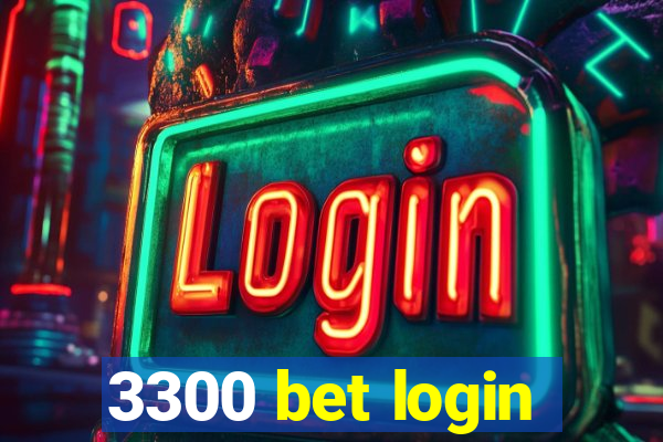 3300 bet login