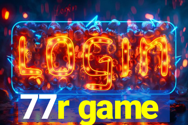 77r game