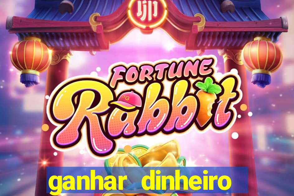 ganhar dinheiro jogando gratis